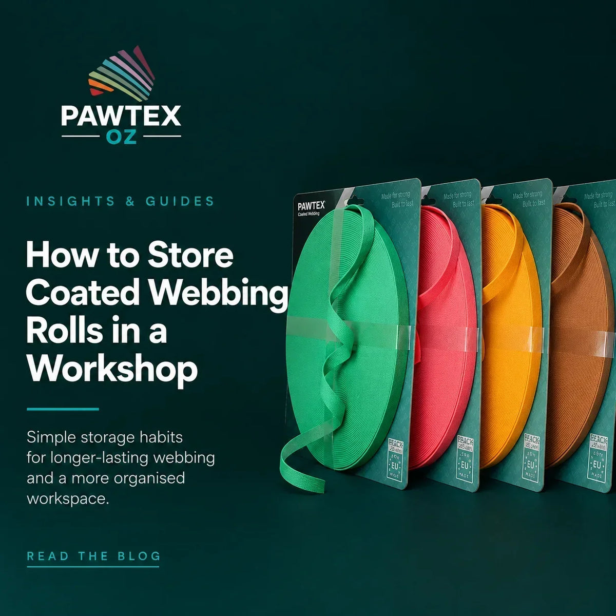 How to Store Coated Webbing Rolls in a Workshop